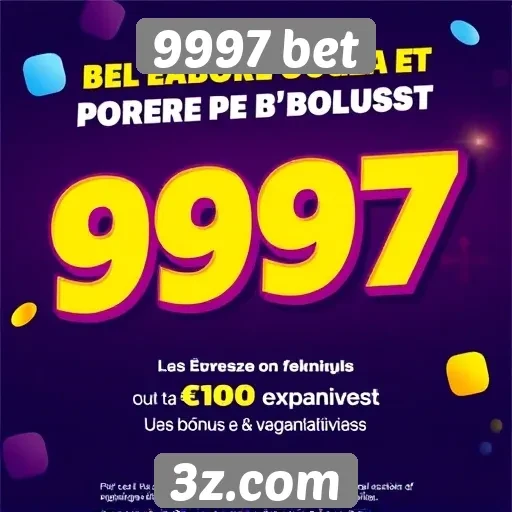 9997 bet | Ofertas promocionais no 9997 bet